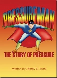 Pressureman: The Story of Pressure - Children's Book